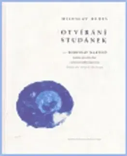 Poézia Otvírání studánek - Miloslav Bureš