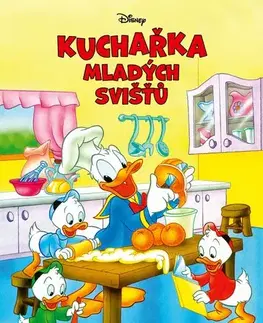 Varíme pre deti a s deťmi Disney - Kuchařka mladých svišťů - Kolektív autorov,Kolektív autorov