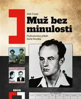 Slovenské a české dejiny Muž bez minulosti - Aleš Česal