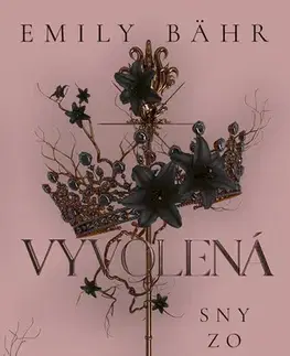 Sci-fi a fantasy Vyvolená – Sny zo zlata - Emily Bähr
