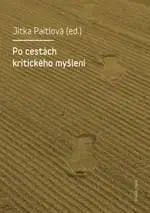 Filozofia Po cestách kritického myšlení - Jitka Paitlová