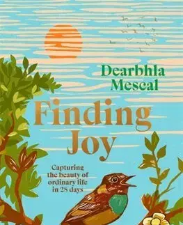 Svetová poézia Finding Joy - Dearbhla Mescal