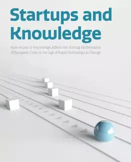 Biznis a kariéra Startups and Knowledge - Cséfalvay Zoltán (ed.)