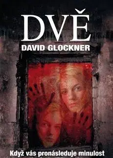 Detektívky, trilery, horory Dvě - David Glockner