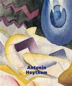 Dizajn, úžitkové umenie, móda Antonín Heythum - Vlasta Koubská,Radomíra Sedláková