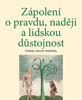 Náboženstvo Zápolení o pravdu, naději a lidskou důstojnost - Ctirad Václav Pospíšil