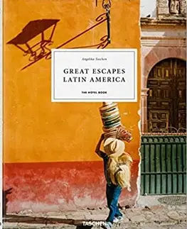 Amerika Great Escapes Latin America. The Hotel Book - Angelika Taschen