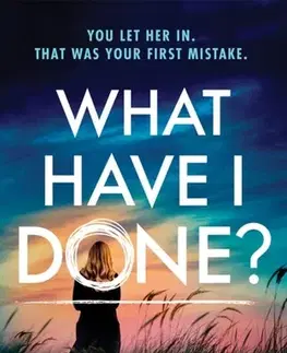 Detektívky, trilery, horory What Have I Done? - Teresa Driscollová