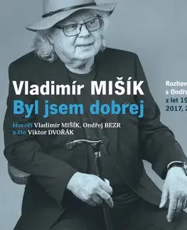 Biografie - ostatné SUPRAPHON a.s. Byl jsem dobrej