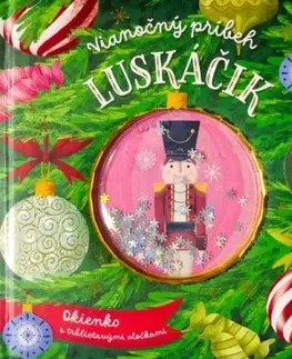 Rozprávky pre malé deti Luskáčik - Vianočný príbeh - neuvedený,Ana Garcia
