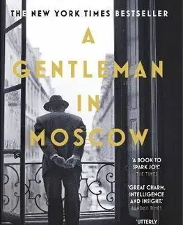 Cudzojazyčná literatúra A Gentleman in Moscow - Amor Towles