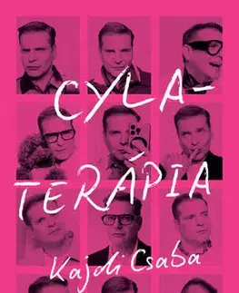 Biografie - ostatné Cyla-terápia - Csaba Kajdi