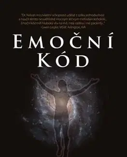 Alternatívna medicína - ostatné Emoční kód - Bradley Nelson