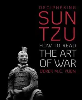 Filozofia Deciphering Sun Tzu - Derek M. C. Yuen
