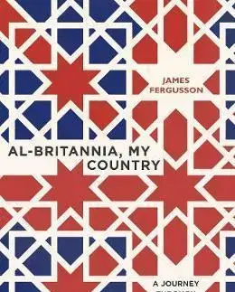 Politológia Al-Britannia, My Country - James Fergusson