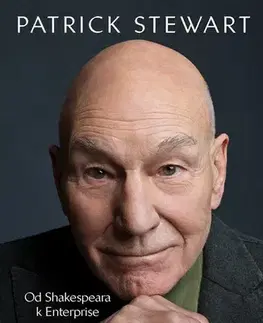 Odborná a náučná literatúra - ostatné Od Shakespeara k Enterprise - Patrick Stewart