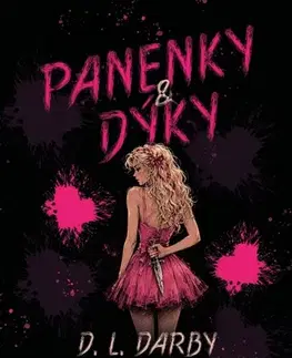 Beletria - ostatné Panenky a dýky - D. L. Darby