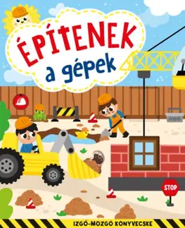 Leporelá, krabičky, puzzle knihy Építenek a gépek