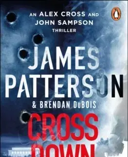 Detektívky, trilery, horory Cross Down - James Patterson,Brendan DuBois