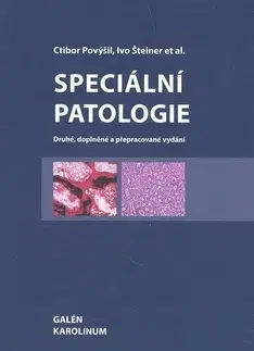 Medicína - ostatné Speciální patologie - Ctibor Povýšil