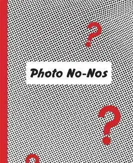 Fotografia Photo No-Nos: Meditations on What Not to Shoot - Jason Fulford