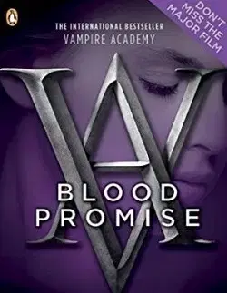 Cudzojazyčná literatúra Vampire Academy 4 Blood Promise - Richelle Mead