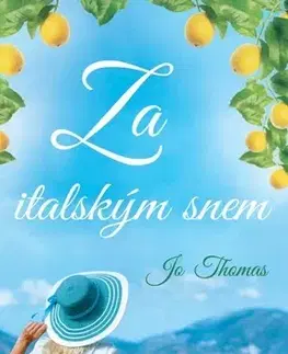 Svetová beletria Za italským snem - Jo Thomas