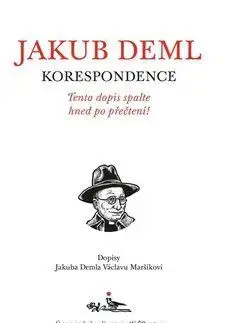 Biografie - ostatné Tento dopis spalte hned po přečtení! - Jakub Deml