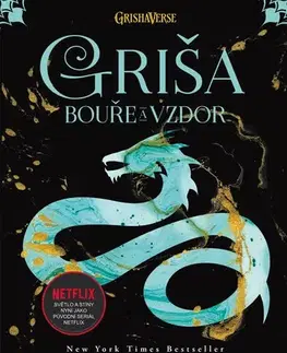 Fantasy, upíri Griša: Bouře a vzdor - Leigh Bardugo