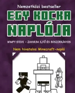 Dobrodružstvo, napätie, western Egy kocka naplója 7. - Wimpy Steve - Zavarba ejtő és boszorkányos