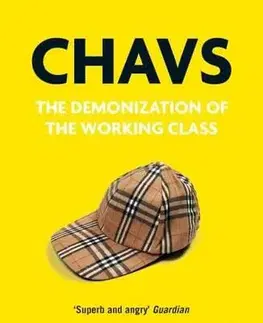 Politológia Chavs - Owen Jones