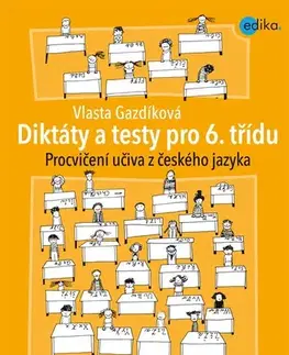 Slovenský jazyk Diktáty a testy pro 6. třídu - Vlasta