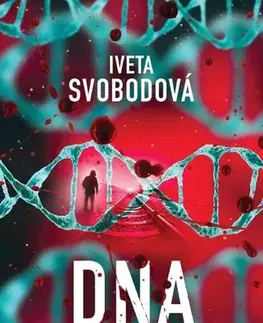 Detektívky, trilery, horory DNA - Spravedlnost existuje - Iveta Svobodová