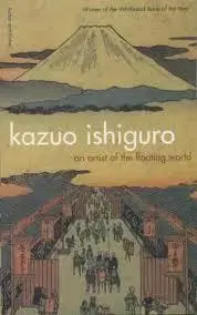 Cudzojazyčná literatúra An Artist of the Floating World - Kazuo Ishiguro