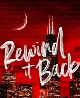 Romantická beletria Rewind It Back - Liz Tomforde