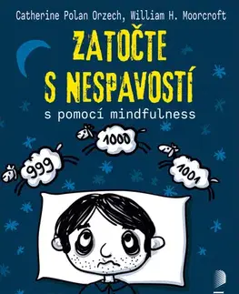 Zdravie, životný štýl - ostatné Zatočte s nespavostí - Catherine Polan Orzech,William H. Moorcroft