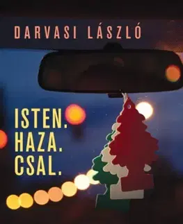 Svetová beletria Isten. Haza. Csal. - László Darvasi