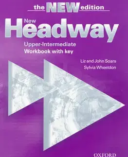 Učebnice a príručky New New Headway Upper-Int. Workbook with key - Kolektív autorov,Liz Soarsová