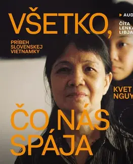 Biografie - ostatné Publixing a N Press Všetko, čo nás spája
