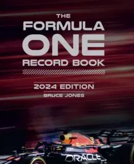 F1, automobilové preteky The Formula One Record Book 2024 - Bruce Jones