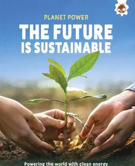 Encyklopédie pre deti a mládež - ostatné The Future is Sustainable - Rex Luther