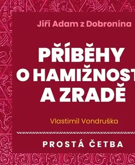 Detektívky, trilery, horory Tympanum Jiří Adam z Dobronína - Příběhy o hamižnosti a zradě