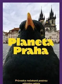 Biológia, fauna a flóra Planeta Praha - Kolektív autorov