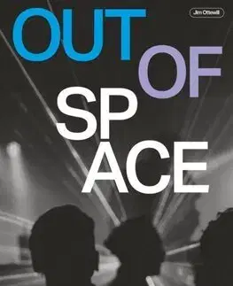 Hudba - noty, spevníky, príručky Out Of Space (Revised and Expanded) - Jim Ottewill