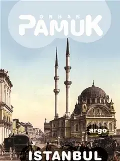 Cestopisy Istanbul - Orhan Pamuk,Petr Kučera