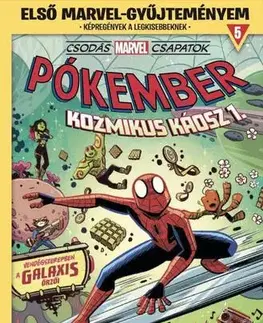 Komiksy Első Marvel-gyűjteményem 5. - Csodás Marvel csapatok: Kozmikus káosz 1. - Mike Maihack,Róbert Kóbor
