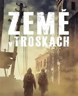 Sci-fi a fantasy Země v troskách - Kristýna Sněgoňová