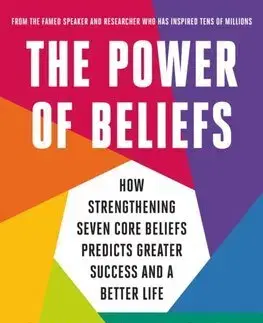Rozvoj osobnosti The Power of Beliefs - Shawn Achor