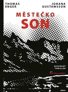 Detektívky, trilery, horory Městečko Son - Thomas Enger,Johana Gustawsson