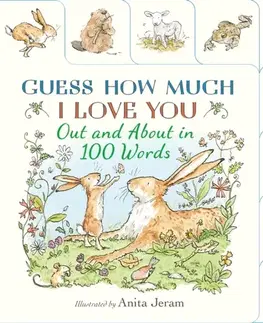 Leporelá, krabičky, puzzle knihy Guess How Much I Love You: Out and About in 100 Words - How Much I Love You